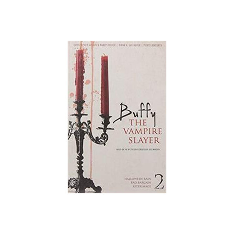 Buffy the Vampire Slayer 2 : Halloween Rain, bad Bargain