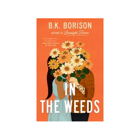In the Weeds
