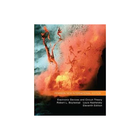 Electronic Devices and Circuit Theory: Pearson new International Edition