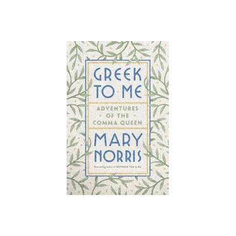 Greek to me : Adventures of the Comma Queen
