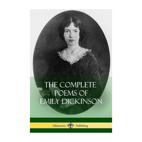 The Complete Poems of Emily Dickinson
