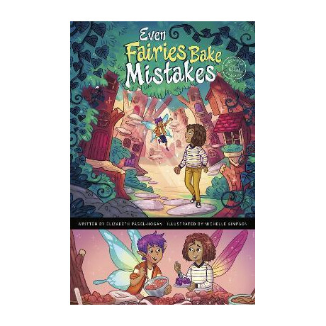 Even Fairies Bake Mistakes