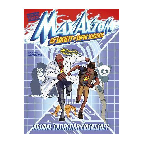 Animal Extinction Emergency : a max Axiom Super Scientist Adventure