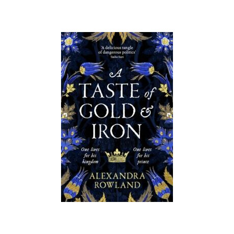 Taste of Gold and Iron
