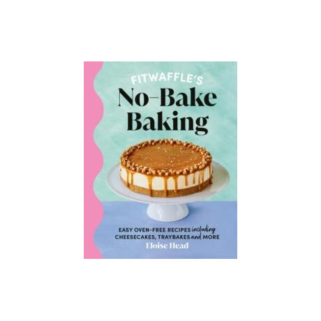 Fitwaffle's no-Bake Baking
