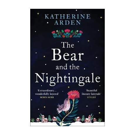 The Bear and the Nightingale : (Winternight Series)
