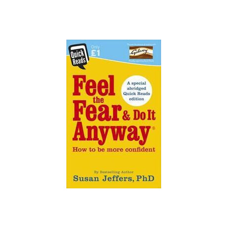 Feel the Fear and do it Anyway