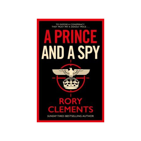 A Prince and a spy : the Most Anticipated spy Thriller of 2021