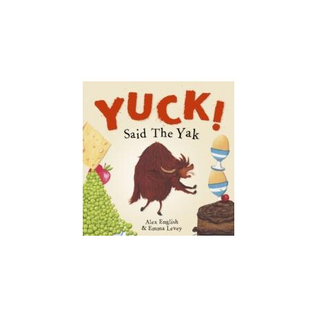 Yuck! Said the yak