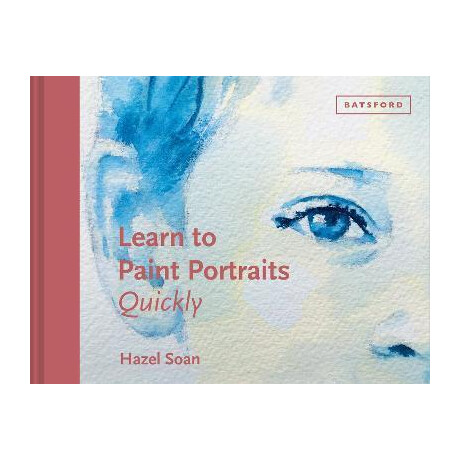 Learn to Paint Portraits Quickly Learn to Paint Portraits Quickly