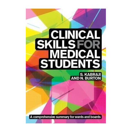 Clinical Skills for Medical Students: for Step 2 cs, Osces, and Shelf Exams