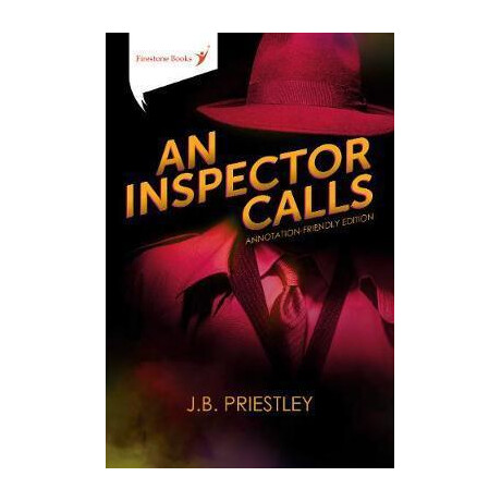 An Inspector Calls: Annotation-Friendly Edition An Inspector Calls: Annotation-Friendly Edition