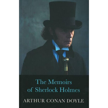 The Memoirs of Sherlock Holmes