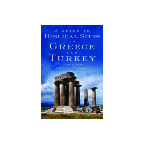 A Guide to Biblical Sites in Greece and Turkey