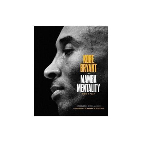 The Mamba Mentality : how i Play