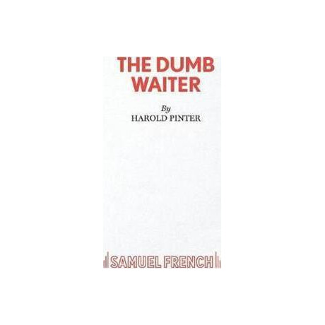 The Dumb Waiter : Play