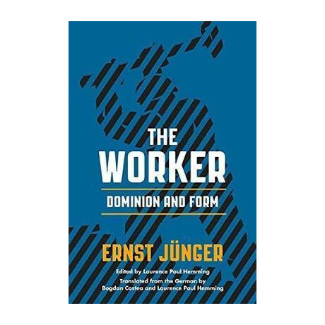 The Worker : Dominion and Form