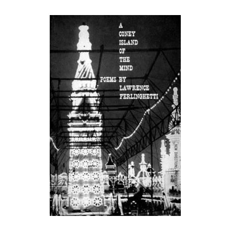 A Coney Island of the Mind : Poems