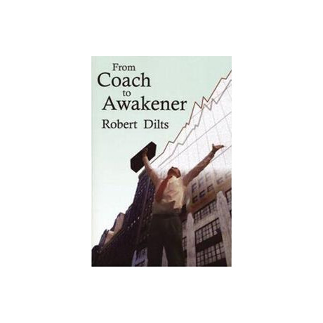From Coach to Awakener