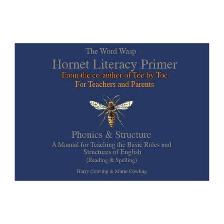 The Hornet Literacy Primer : the Word Wasp Hornet Literacy Primer