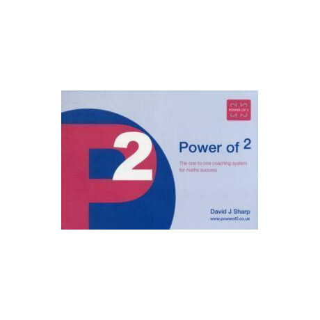 Power of 2 : the one to one Coaching System for Maths Success