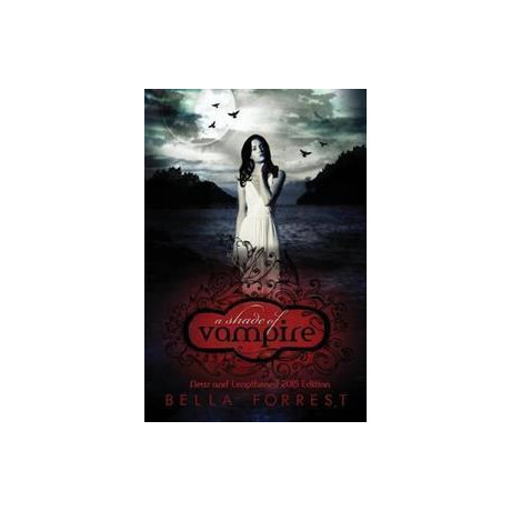 A Shade of Vampire : new & Lengthened 2015 Edition
