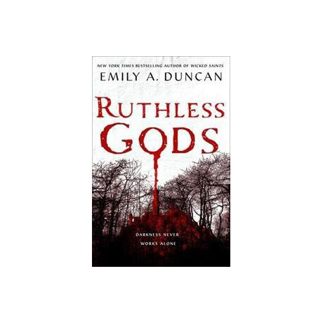 Ruthless Gods : a Novel
