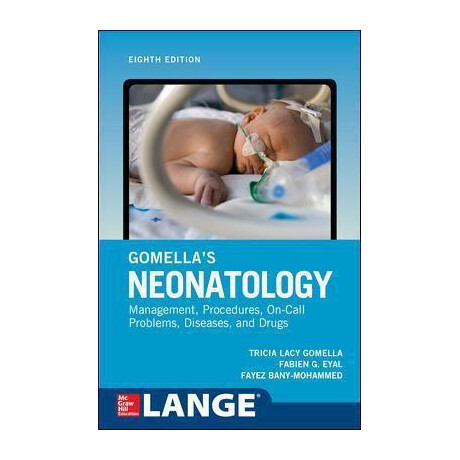 Gomella's Neonatology, Eighth Edition