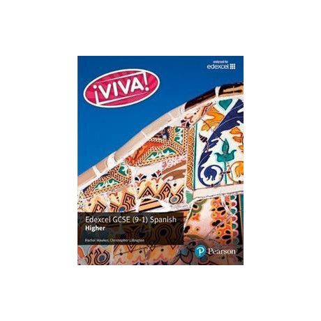 Viva! Edexcel Gcse Spanish Higher Student Book