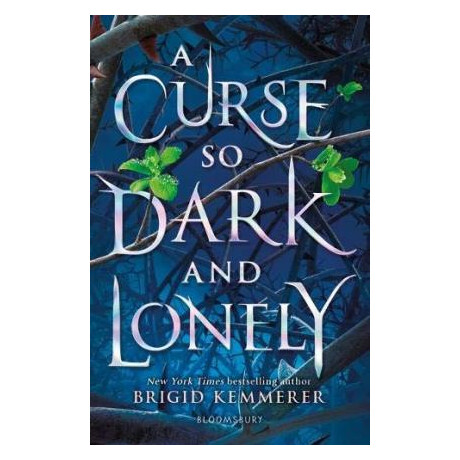 A Curse so Dark and Lonely