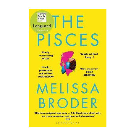 The Pisces : Longlisted for the Women's Prize for Fiction 2019