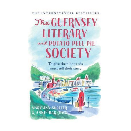 The Guernsey Literary and Potato Peel pie Society : Rejacketed
