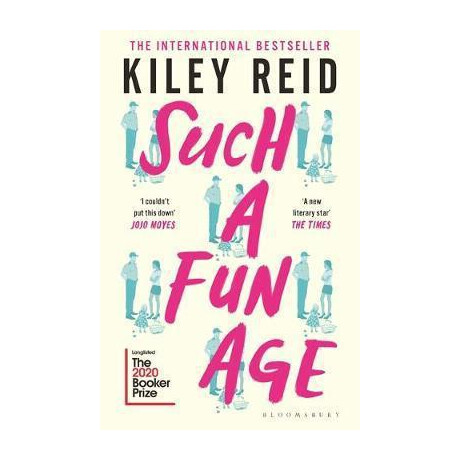 Such a fun age : 'the Book of the Year' Independent