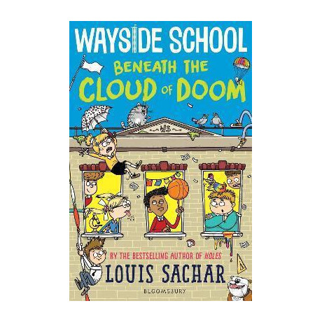 Wayside School Beneath the Cloud of Doom
