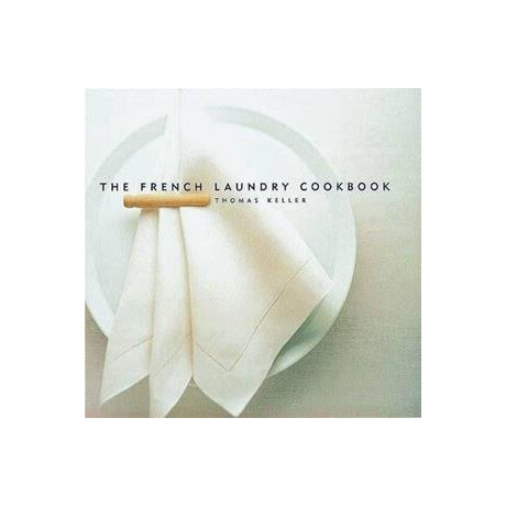 The French Laundry Cookbook