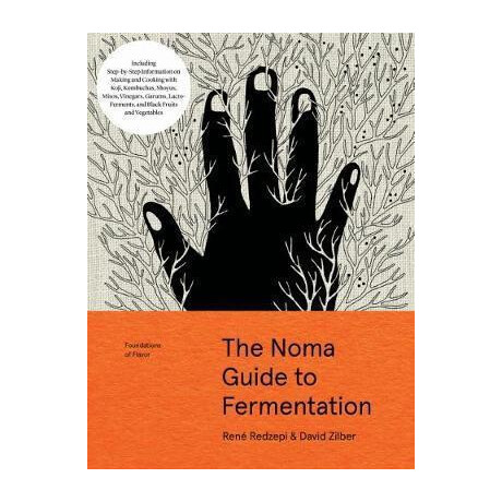 The Noma Guide to Fermentation (Foundations of Flavor)