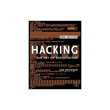 Hacking: the art of Exploitation, 2nd Edition