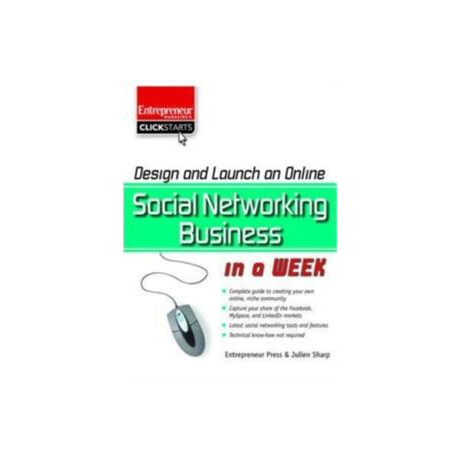 Design and Launch an Online Social Networking Business in a Week