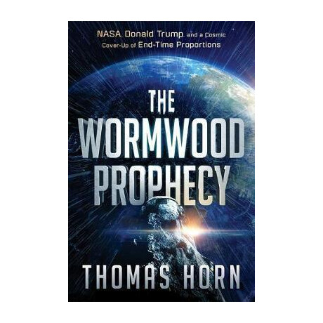 Wormwood Prophecy, the