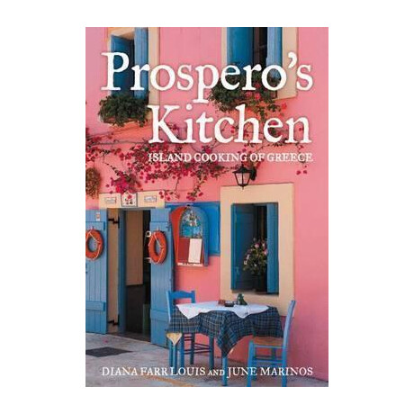 Prospero's Kitchen : Island Cooking of Greece