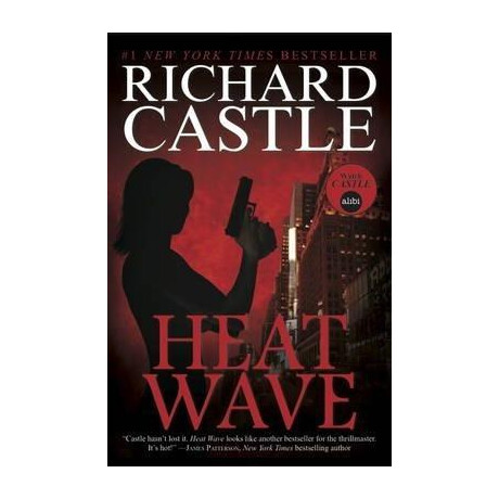 Nikki Heat Book one - Heat Wave (Castle)