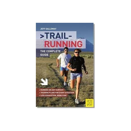 Trail Running : the Complete Guide