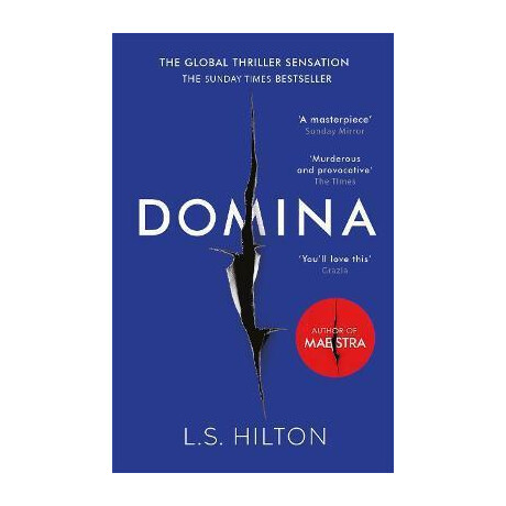 Domina : More Dangerous. More Shocking. the Thrilling new Bestseller From the Author of Maestra