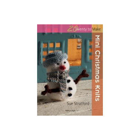 20 to Knit: Mini Christmas Knits