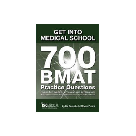 Get Into Medical School - 700 Bmat