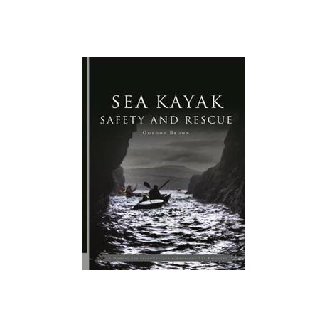 Sea Kayak Safety and Rescue