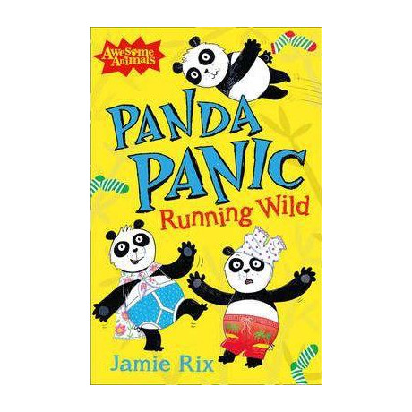 Panda Panic - Running Wild Panda Panic - Running Wild