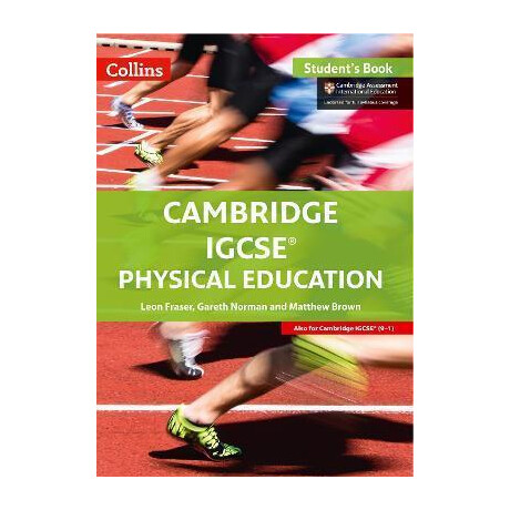 Cambridge Igcse (Tm) Physical Education Student's Book Cambridge Igcse (Tm) Physical Education Student's Book