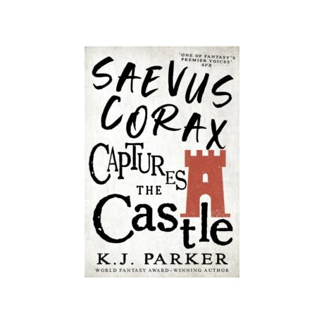 Saevus Corax Captures the Castle