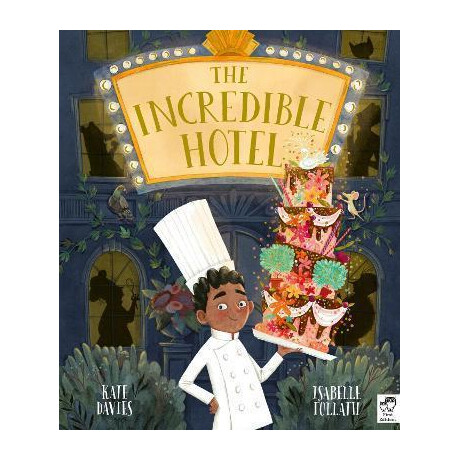 The Incredible Hotel